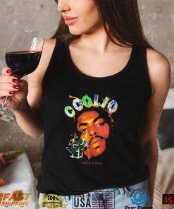 RIP Coolio Rapper 1963 2022 Thank You For The Memories Shirt