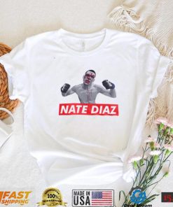 Nate Diaz Stockton Supreme Shirt shirt