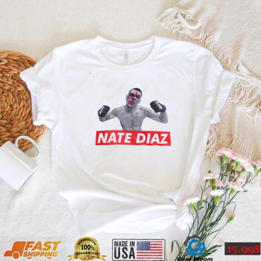 Nate Diaz Stockton Supreme Shirt shirt