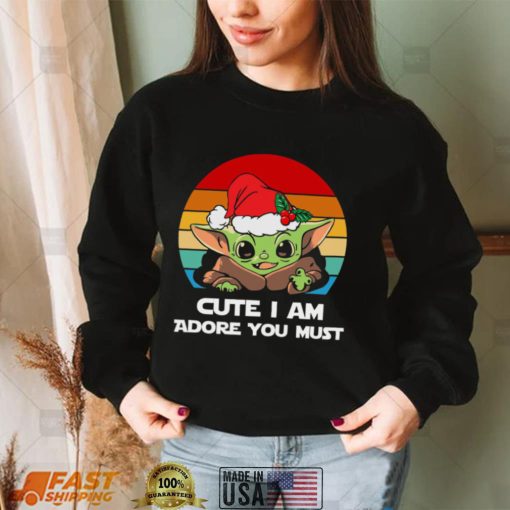 Christmas Holiday Baby Yoda Christmas T shirt Cute I Am Adore You Must