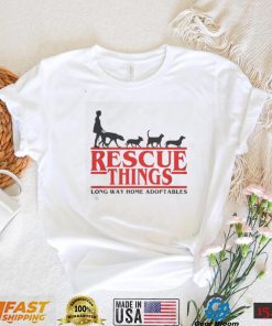 Rescue Things Long Way Home Adoptables Shirt