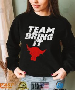 WWE The Rock Bull team bring it shirt