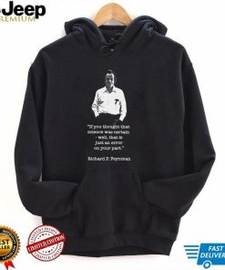 Science Quote Richard Feynman Unisex Sweatshirt
