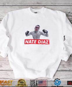 Nate Diaz Stockton Supreme Shirt shirt