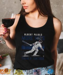 Albert Pujols T Shirt More Hits Than A Jukebox