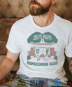 we’re never lost a party homecoming 2022 shirt