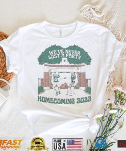 we’re never lost a party homecoming 2022 shirt