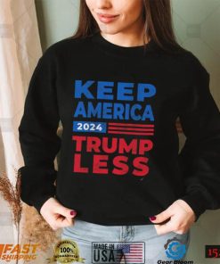 Keep America Trumpless 2024 make America Trumpless again Biden 2024 distressed shirt