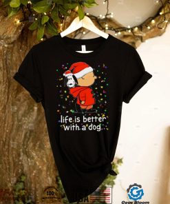 Charlie Brown And Snoopy Life Is Better With A Dog Charlie Brown Christmas T shirt