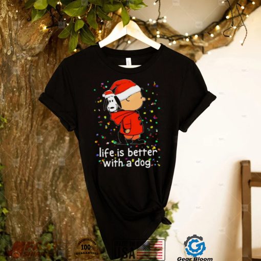 Charlie Brown And Snoopy Life Is Better With A Dog Charlie Brown Christmas T shirt