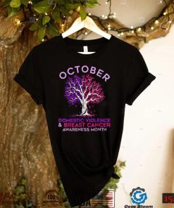 October Domestic Violence Breast Cancer Awareness Month T Shirt