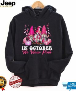 In October We Wear Pink Gnome Breast Cancer Awareness T Shirt