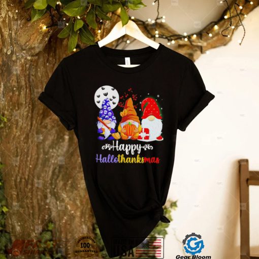 Gnomes Happy Hallothanksmas Halloween Thanksgiving Christmas 2022 shirt