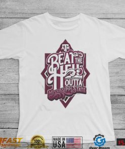 Texas A&M Aggies Beat The Mississippi 2022 shirt