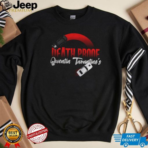 Death Proof Quentin Tarantino shirt