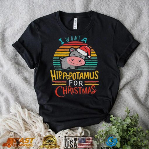 I want a hippopotamus for Christmas vintage shirt