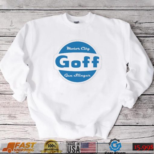 Goff Gun Slinger Motor City logo shirt