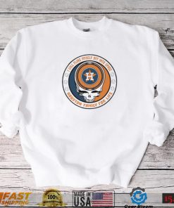 Houston Astros Grateful Dead I will myself off into Space Houston family for life shirt