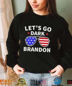 Let’s Go Dark Brandon T Shirt, Progressive Tee, Funny Political Shirt, Patriotic Shirt, Democracy Shirt