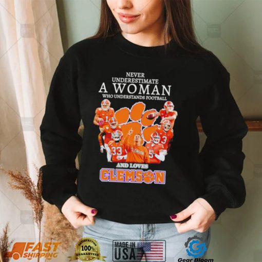 Never underestimate a woman who understands football and loves Clemson Tigers 2022 shirt