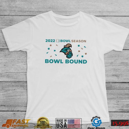 The Chants are Bowl Season Bowl Bound Coastal 2022 logo shirt