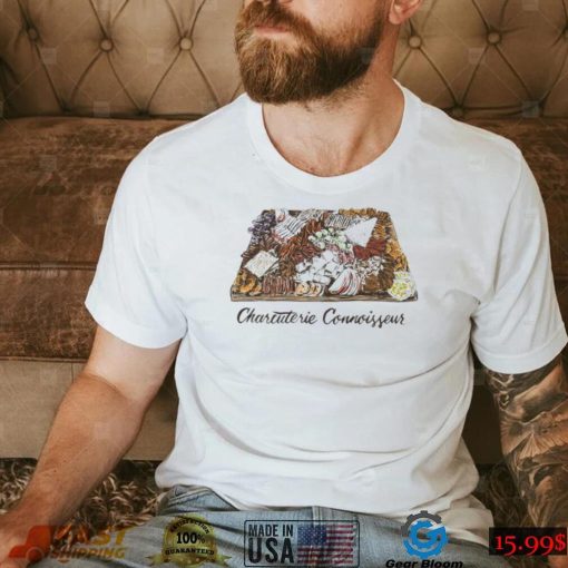 Charcuterie Connoisseur art shirt