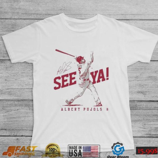 Albert Pujols See Ya Shirt 700 Career Home Runs St Louis Cardinals