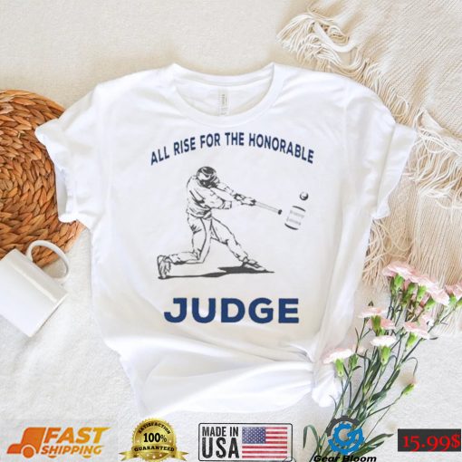 All Rise For The Honorable Aaron Judge 61 T Shirt