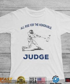 All Rise For The Honorable Aaron Judge 61 T Shirt