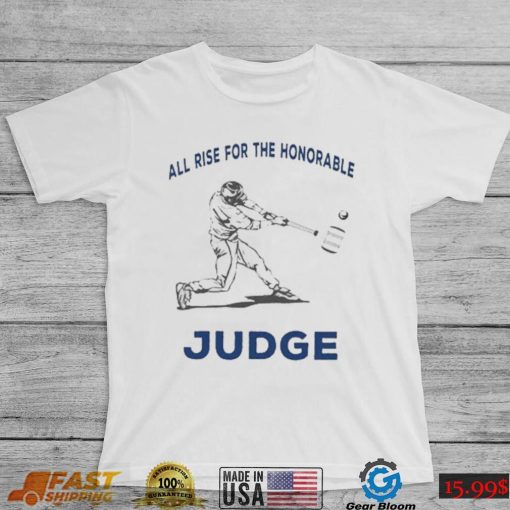 All Rise For The Honorable Aaron Judge 61 T Shirt