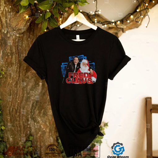 American Fantasy Comedy Fred Claus shirt