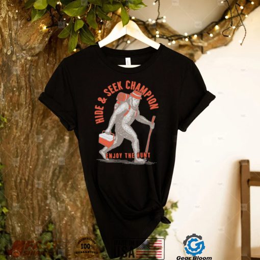 Bigfoot hide and seek Champion enjoy the hunt camping shirt