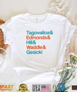 Miami Dolphins 2022 Super Bowl Tagovailoa and Edmonds and Hill and Waddle and Gesicki shirt