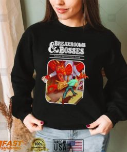 Breakrooms and Bosses Fantasy Lifewasting Game art shirt