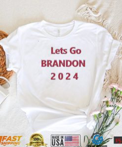 Lets Go Brandon 2024 T shirt