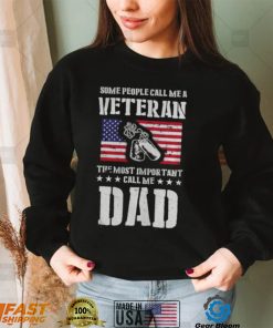 Call Me A Veteran Dad My Dad Is A Veteran shirt