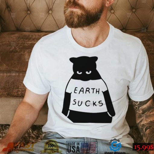 Cat Earth Sucks Shirt