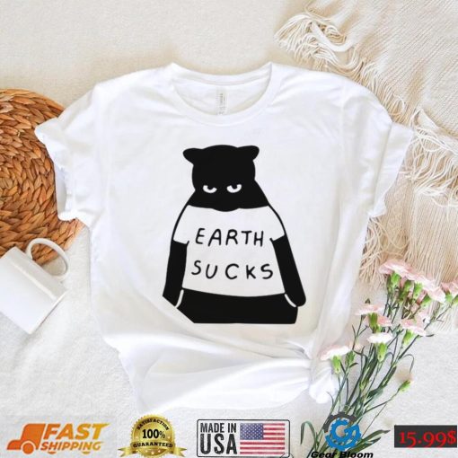 Cat Earth Sucks Shirt