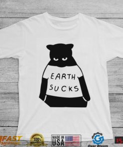 Cat Earth Sucks Shirt