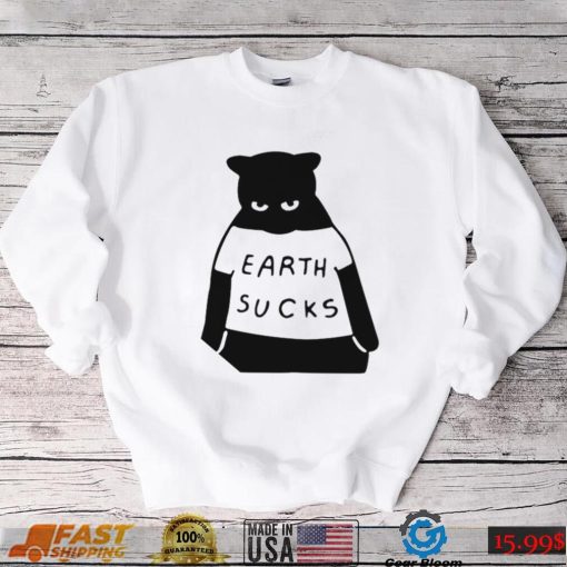 Cat Earth Sucks Shirt