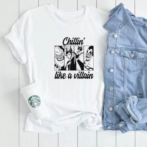 Chillin’ Like A Villain Witch Cartoon Design Disney Unisesx T Shirt