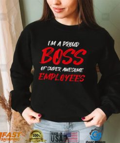 Cool Boss Day Employee Appreciation Office T Shirt