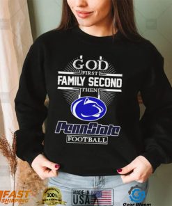 God first family second then Penn State Nittany Lions football 2022 shirt