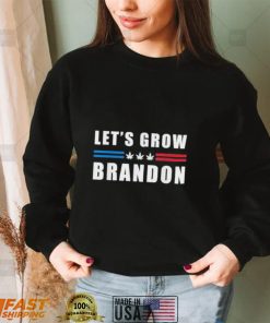 Let’s Grow Brandon Funny Dank Brandon Biden Marijuana Weed T Shirt