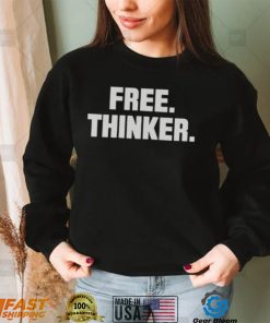 FREE THINKER 2022 SHIRT