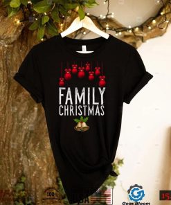 Family Christmas Xmas Gift Family Christmas T Shirt