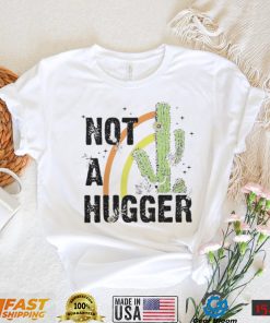 NOT A HUGGER BASEBALL SHIRT