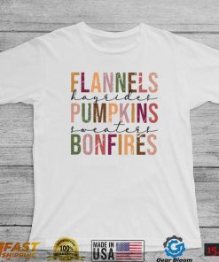 Flannels Pumpkins Hayrides S’mores And Bonfires Halloween T Shirt