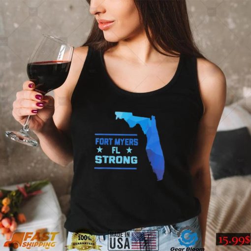 Fort Myers Florida Strong T Shirt