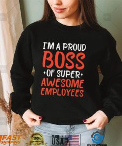 Funny Employee Appreciation Office Gifts Funny Boss Day Appreciation T Shirt